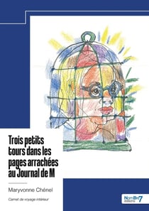 Trois petits tours dans les pages arrachées au Journal de M
