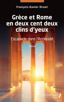 Grèce et Rome en deux cent deux clins d'yeux : Escapade dans l'Antiquité