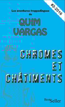Chromes et châtiments