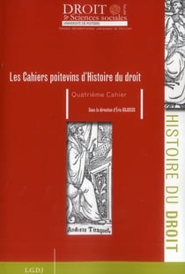 Les cahiers poitevins d'histoire du droit t.4