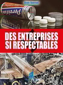 Des entreprises si respectables
