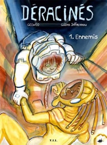 Déracinés t.1 ennemis