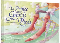 Le prince aux grands pieds