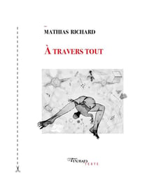 À travers tout - poetry strikes back