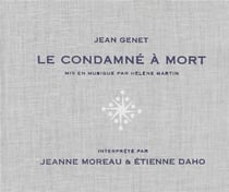 Le condamné à mort (de Jean Genet)