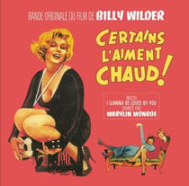 Certains l'aiment chaud (bof)