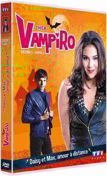 Chica Vampiro - Saison 1 - Partie 3 - Daisy et Max, amour à distance