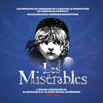 Les Misérables (Théâtre du Châtelet - Paris 2024) - édition limitée