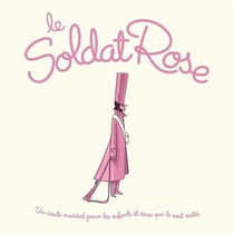 Le soldat rose - 10 ans BMG