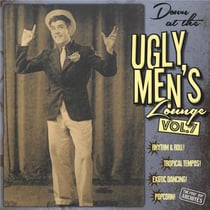 Professor Bop Presents - Down At The Ugly Men's Lounge Vol.7