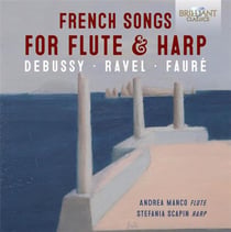 Debussy, Ravel, Fauré : transcriptions de mélodies pour flûte et harpe