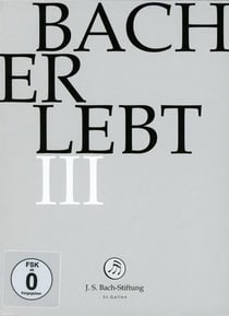 Bach erlebt iii