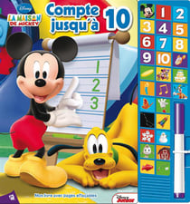LA MAISON DE MICKEY - COMPTE JUSQU'A DIX