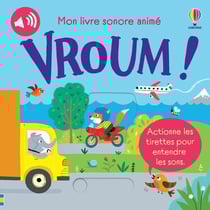 Mon livre sonore animé : vroum !