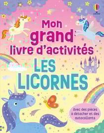 Les licornes - Mon grand livre d'activités - Dès 3 ans