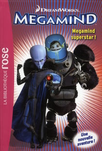 Bibliothèque Dreamworks Tome 1 - Megamind