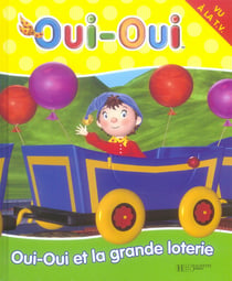 Oui-oui et la grande loterie