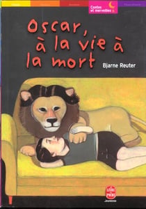 Oscar, a la vie a la mort