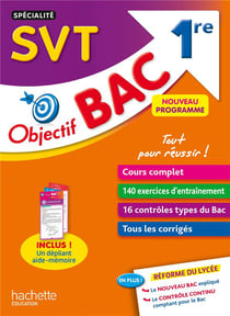 Objectif bac : spécialité SVT - 1re