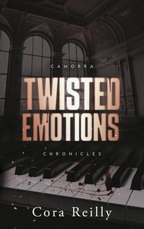 Camorra chronicles Tome 2 : Twisted Emotions