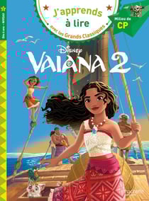 J'apprends à lire avec les grands classiques Disney : CP Niveau 2 - Vaiana 2
