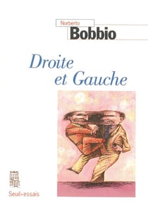 Droite et gauche. essai sur une distinction politique