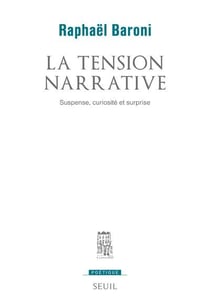 Revue poétique : la tension narrative - suspense, curiosité et surprise