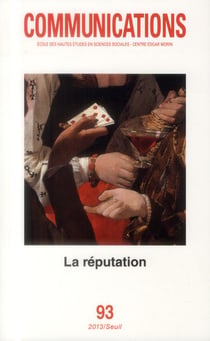 Revue communications n.93 : la réputation