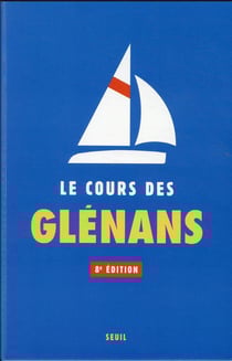 Le cours des Glénans (8e édition)