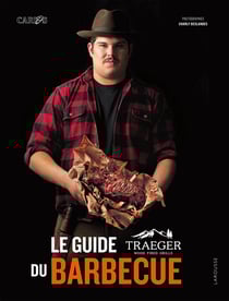 La guide Traeger du barbecue