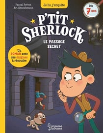 P'tit Sherlock : Le passage secret