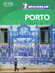 Le guide vert week-end : Porto (édition 2017)