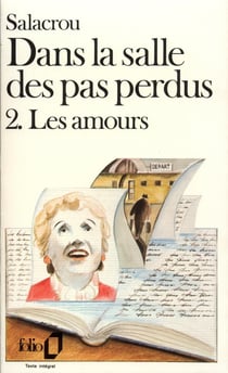 Dans la salle des pas perdus Tome 2