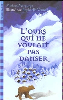 L'ours qui ne voulait pas danser