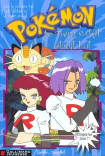 La team rocket detruit tout