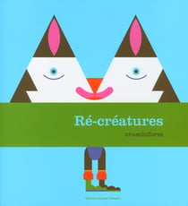 Ré-créatures