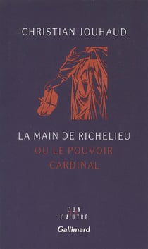 La Main de Richelieu ou Le pouvoir cardinal
