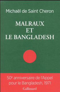 Malraux et le Bangladesh
