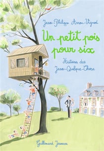 Histoires des Jean-Quelque-Chose : un petit pois pour six