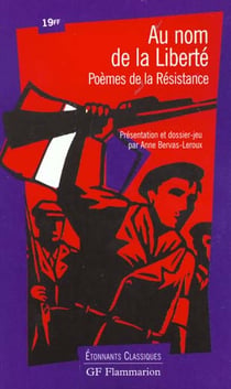 Au nom de la liberte - poemes de la resistance