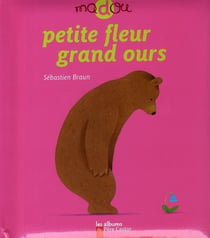 Petite fleur, grand ours
