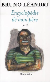 Encyclopédie de mon père