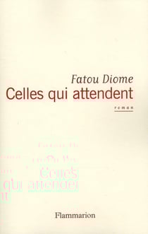 Celles qui attendent