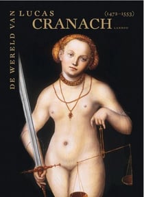 L'univers de Lucas Cranach - catalogue d'exposition (belgique)