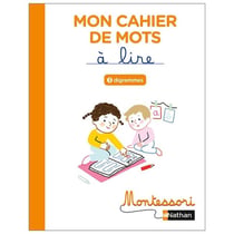 Montessori : cahier de mots à lire : digrammes