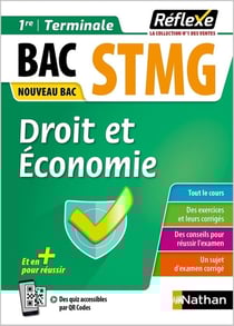 Réflexe Tome 19 : bac STMG : droit et économie - 1re/terminale (édition 2022)
