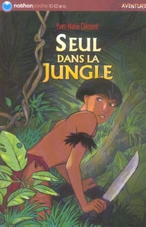 Seul dans la jungle