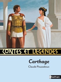 Contes et légendes Tome 65 : Carthage