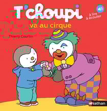 T'choupi va au cirque