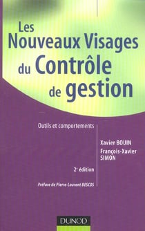 Les nouveaux visages du controle de gestion - outils et comportements (2e edition)
